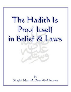 hadith is proof itself in belief laws